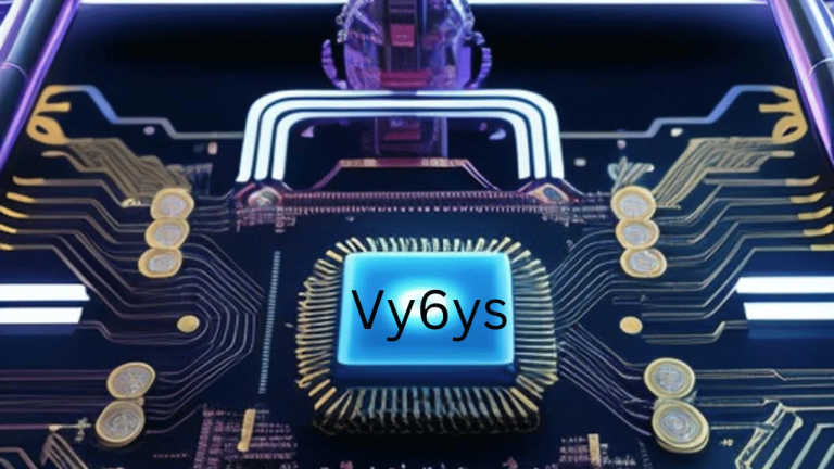 Vy6ys – Explore the New Innovation 